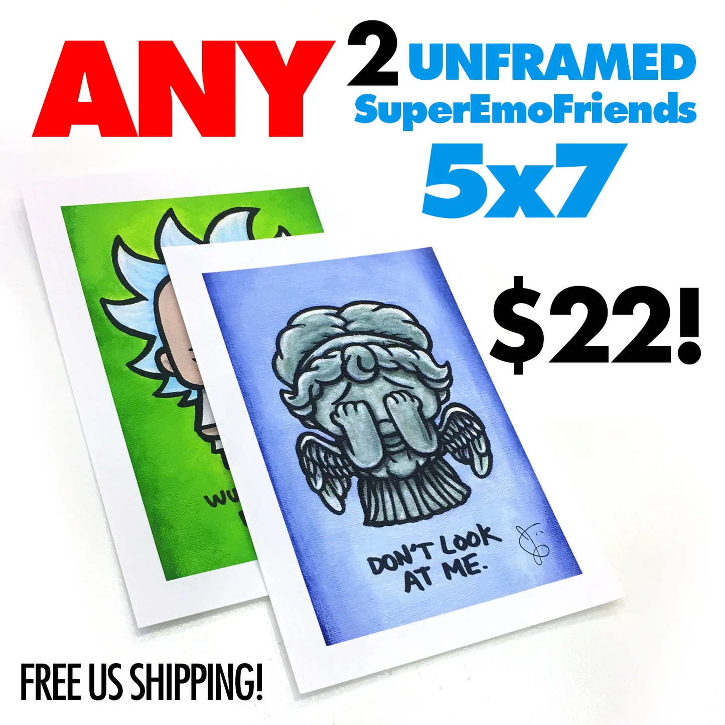 YOU CHOOSE UNFRAMED PRINTS