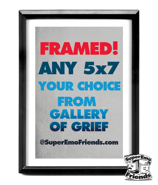 YOU CHOOSE! ANY 1 Framed 5x7 Prints